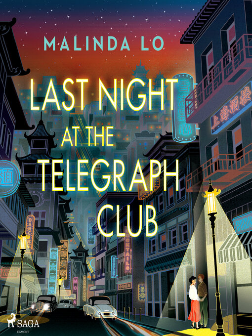 Title details for Last night at the Telegraph Club by Malinda Lo - Wait list